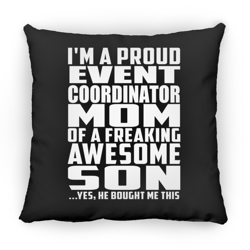 Proud Event Coordinator Mom Of Awesome Son - Throw Pillow Black