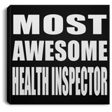 Most Awesome Health Inspector - Canvas Square