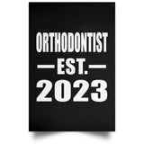 Orthodontist Established EST. 2023 - Poster Portrait