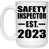 Safety Inspector Established EST. 2023 - 15oz Coffee Mug