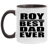 Roy Best Dad Ever - 11oz Accent Mug Black