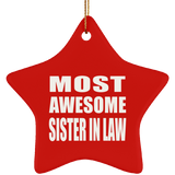 Most Awesome Sister In Law - Star Ornament