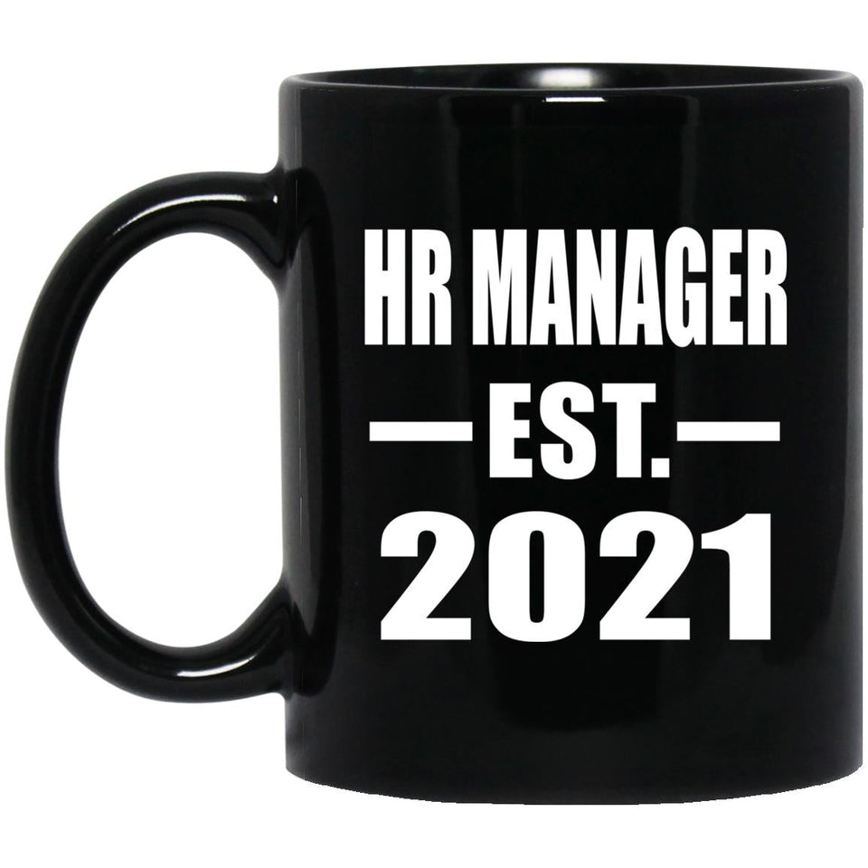 HR Manager Established EST. 2021 - 11oz Coffee Mug Black