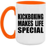 Kickboxing Makes Life Special - 15oz Accent Mug Orange