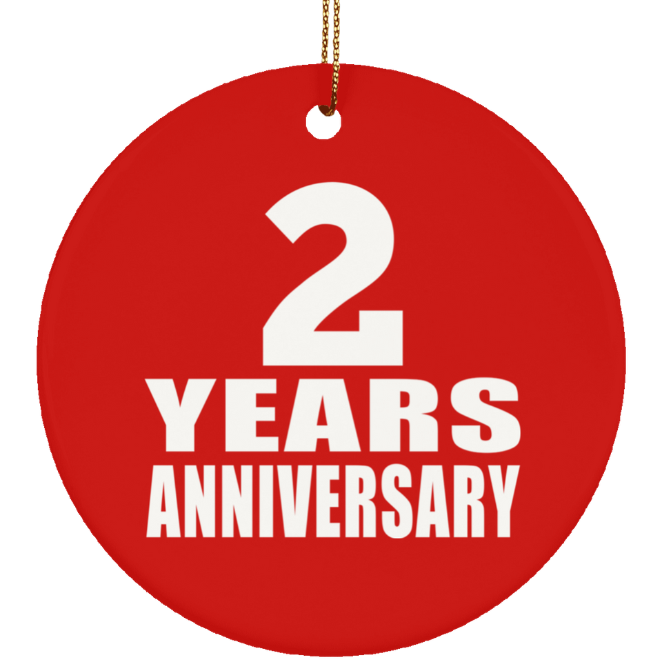 2nd Anniversary 2 Years Anniversary - Circle Ornament