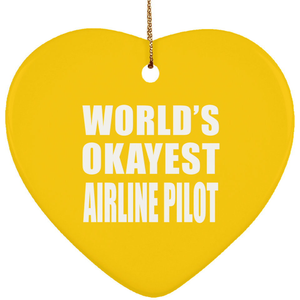 World's Okayest Airline Pilot - Heart Ornament