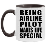 Being Airline Pilot Makes Life Special - 11oz Accent Mug Black
