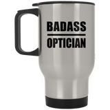 Badass Optician - Silver Travel Mug