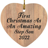 First Christmas As An Amazing Step Son 2022 - Heart Ornament C