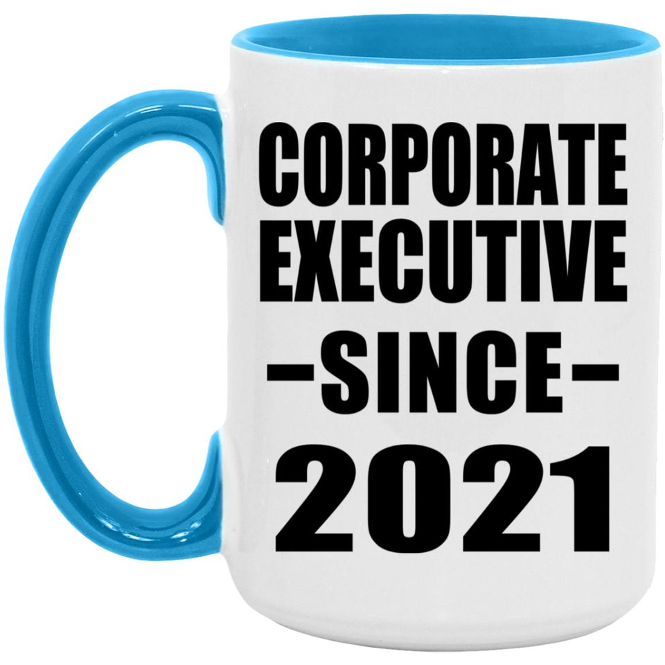 Corporate Executive Since 2021 - 15oz Accent Mug Blue