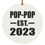 Pop-Pop Established EST. 2023 - Circle Ornament