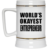 World's Okayest Entrepreneur - Beer Stein