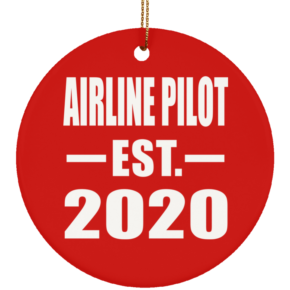 Airline Pilot Established EST. 2020 - Circle Ornament