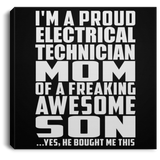 Proud Electrical Technician Mom Of Awesome Son - Canvas Square