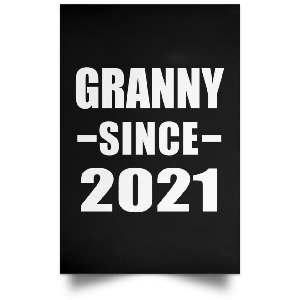Granny Since 2021 - Poster Portrait
