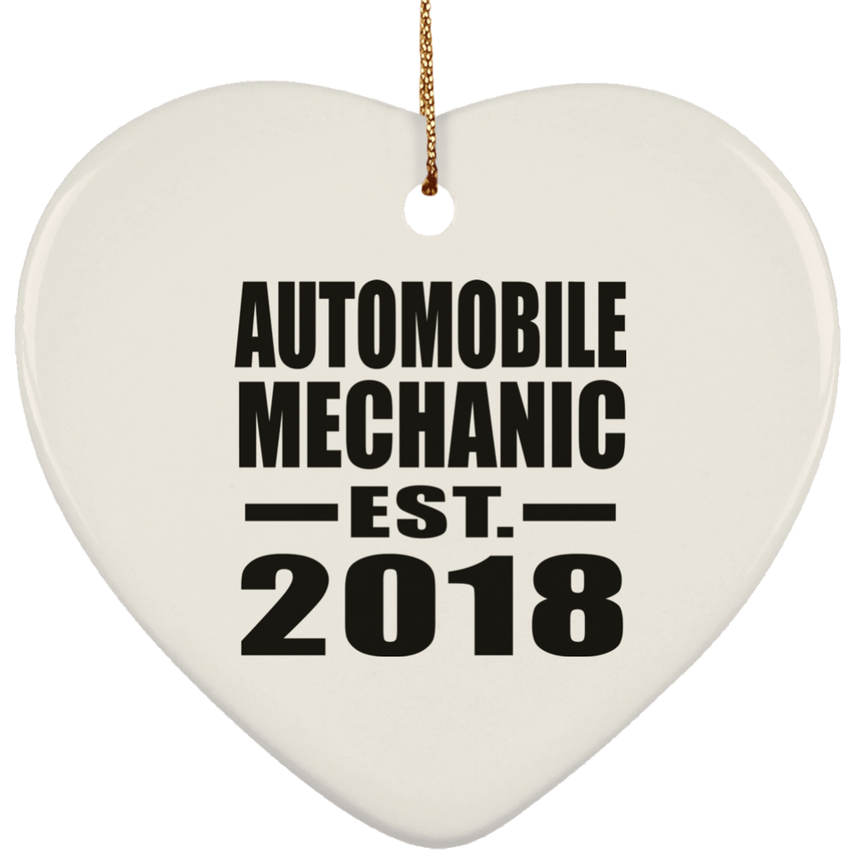 Automobile Mechanic Established EST. 2018 - Heart Ornament