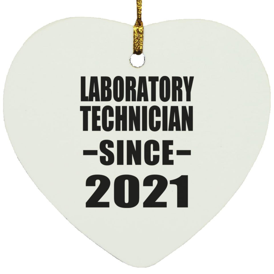 Laboratory Technician Since 2021 - Heart Ornament