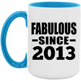 11th Birthday Fabulous Since 2013 - 15oz Accent Mug Blue