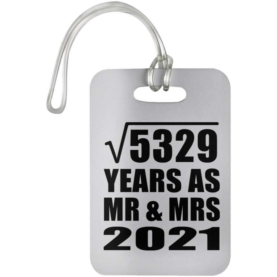 73rd Anniversary Square Root of 5329 Years As Mr & Mrs 2021 - Luggage Bag Tag