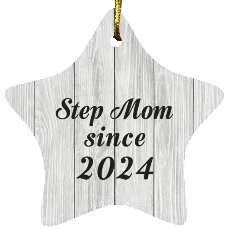 Step Mom Since 2024 - Star Ornament F