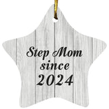 Step Mom Since 2024 - Star Ornament F