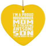 Proud Houseworker Mom Of Awesome Son - Heart Ornament