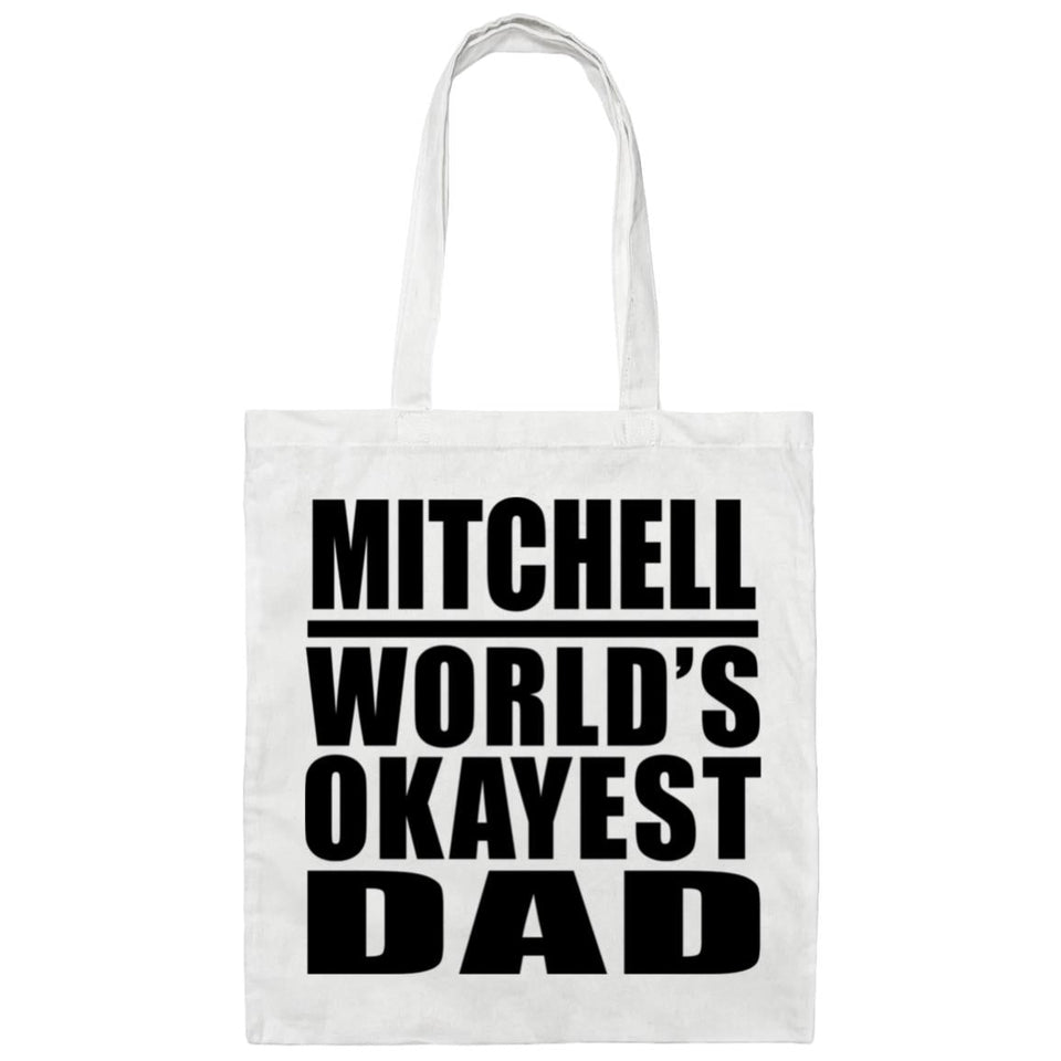 Mitchell World's Okayest Dad - Tote Bag White