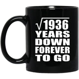 44th Anniversary Square Root of 1936 Years Down Forever To Go - 11oz Coffee Mug Black