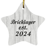 Bricklayer Established Est. 2024 - Star Ornament F
