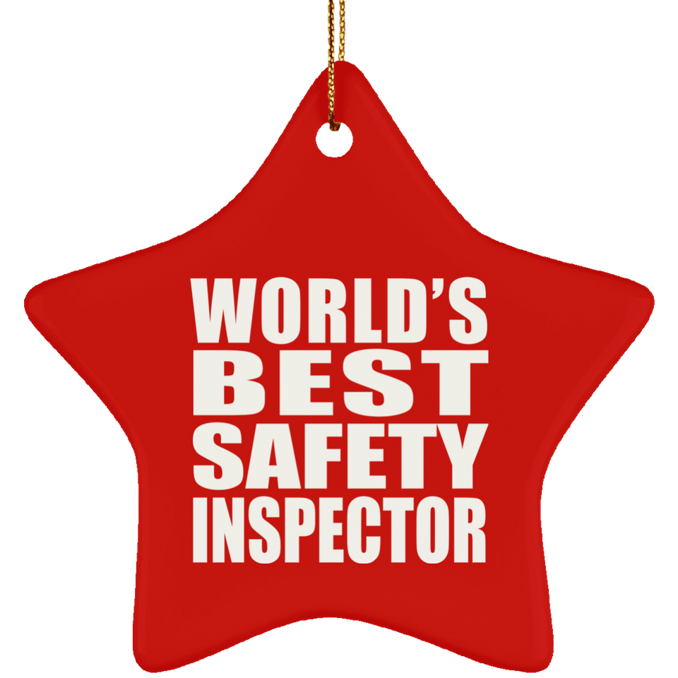 World's Best Safety Inspector - Star Ornament