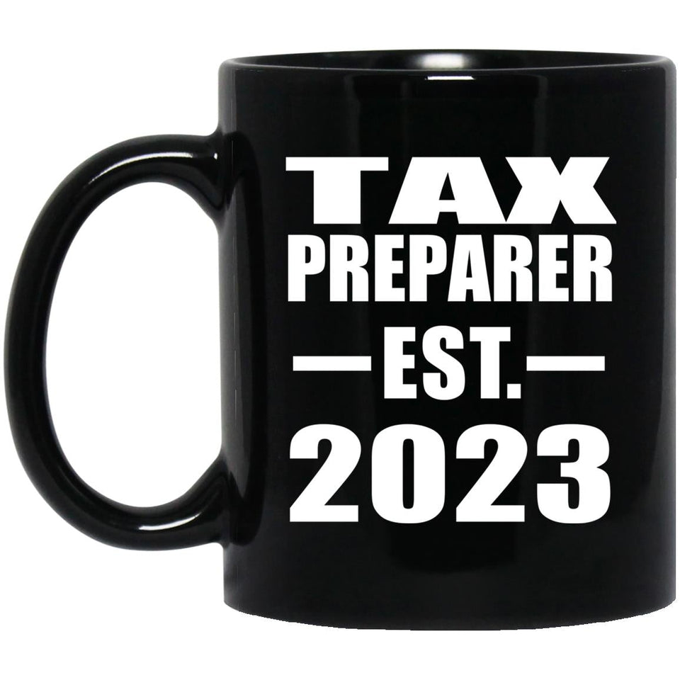 Tax Preparer Established EST. 2023 - 11oz Coffee Mug Black