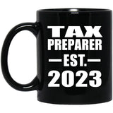Tax Preparer Established EST. 2023 - 11oz Coffee Mug Black