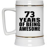73rd Birthday 73 Years Of Being Awesome - Beer Stein
