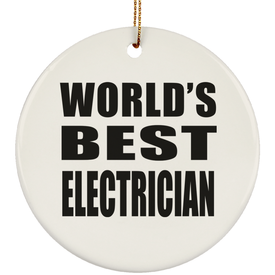 World's Best Electrician - Circle Ornament