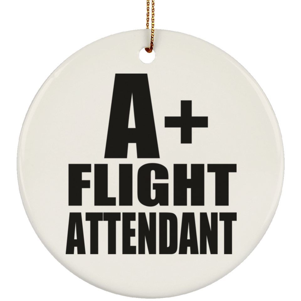 A+ Flight Attendant - Circle Ornament