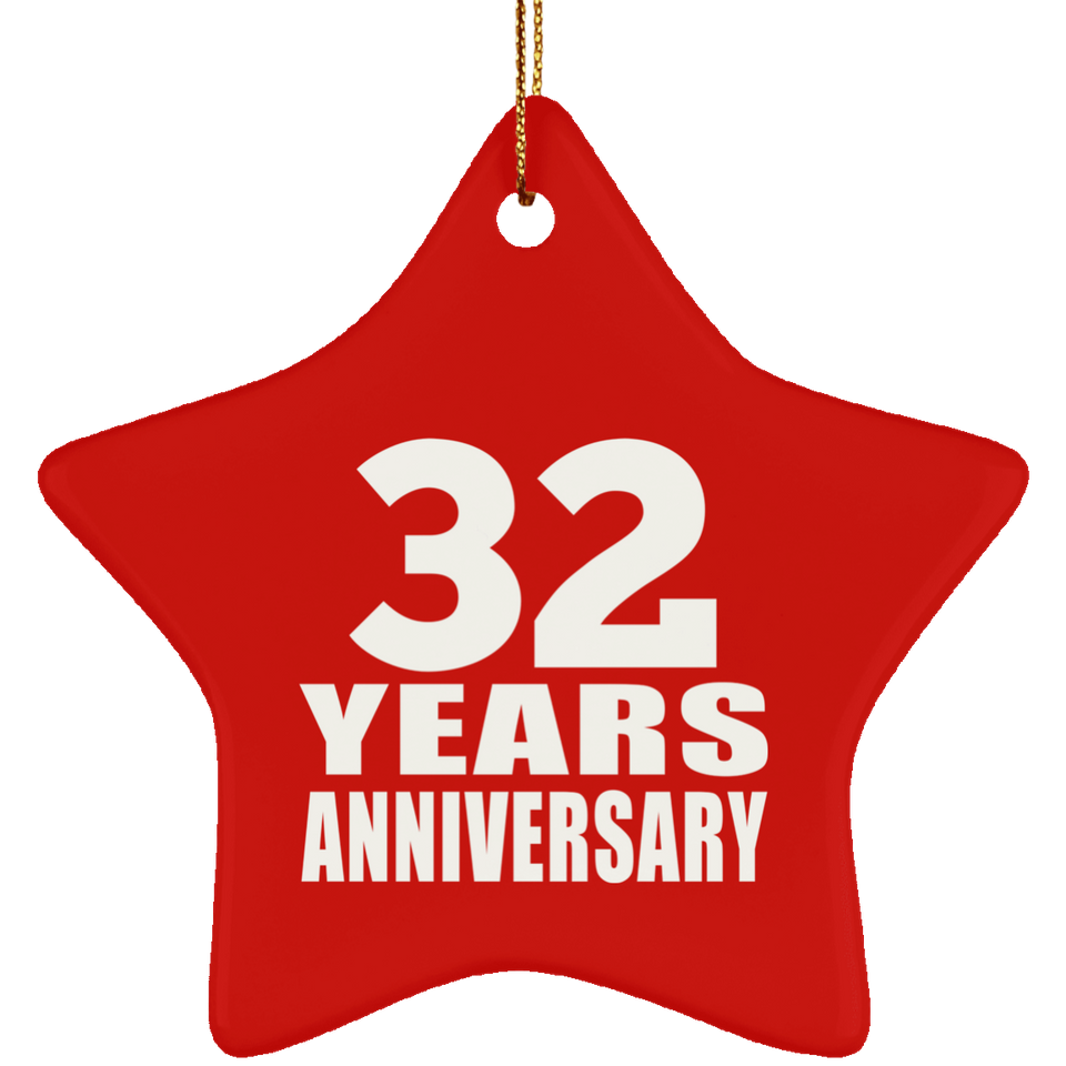 32nd Anniversary 32 Years - Star Ornament