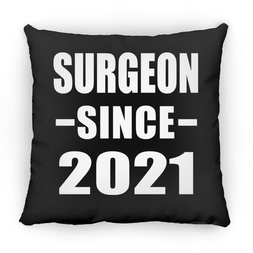 Surgeon Since 2021 - Throw Pillow Black