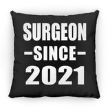 Surgeon Since 2021 - Throw Pillow Black