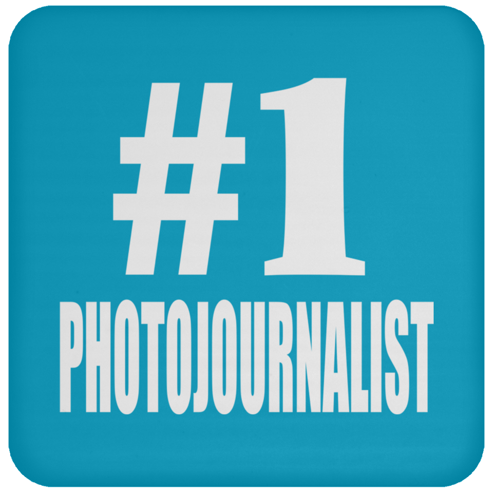 Number One #1 Photojournalist - Drink Coaster