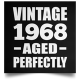 56th Birthday Vintage 1968 Aged Perfectly - Poster Square
