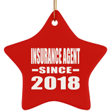Insurance Agent Since 2018 - Star Ornament