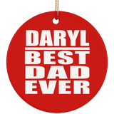 Daryl Best Dad Ever - Circle Ornament