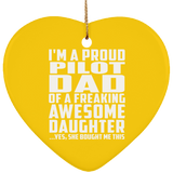 Proud Pilot Dad Of Awesome Daughter - Heart Ornament