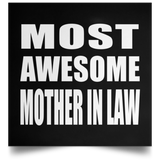 Most Awesome Mother In Law - Poster Square
