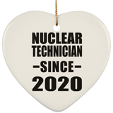 Nuclear Technician Since 2020 - Heart Ornament