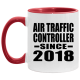 Air Traffic Controller Since 2018 - 11oz Accent Mug Red