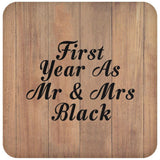 First Year As Mr & Mrs Black - Drink Coaster C