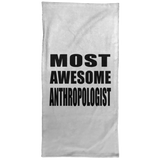Most Awesome Anthropologist - Hand Towel
