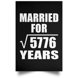 76th Anniversary Married For Square Root of 5776 Years - Poster Portrait