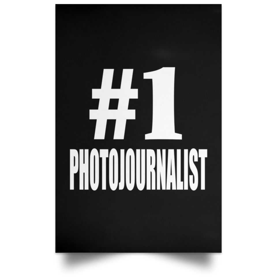 Number One #1 Photojournalist - Poster Portrait